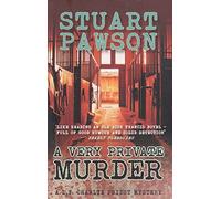 STUART PAWSON A VERY PRIVATE MURDER
