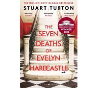 Stuart Turton The Seven Deaths of Evelyn Hardcastle (Poche)