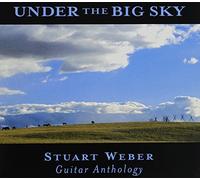 Stuart Weber - Under The Big Sky