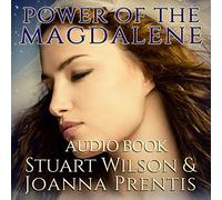 Stuart Wilson and Joanna Prentis - Power of The Magdalene (Audio CD) [Import]