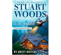 Stuart Woods' Fool Proof - Brett Battles - G.P. Putnam's Sons - ebook (ePub) - Livre