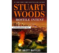 Stuart Woods' Hostile Intent - Brett Battles - G.P. Putnam's Sons - ebook (ePub) - Livre
