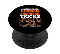 Stubborn German Shepherd Dog Tricks Funny Puppy Dogs Lover PopSockets PopGrip Adhésif