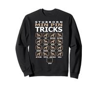 Stubborn Min Pin Funny Tricks T-Shirt Cadeau pour Les Amoureux des Animaux Sweatshirt