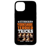 Stubborn Yorkshire Terrier Dog Tricks Funny Puppy Dogs Lover Coque pour iPhone 15 Plus