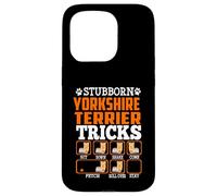 Stubborn Yorkshire Terrier Dog Tricks Funny Puppy Dogs Lover Coque pour iPhone 15 Pro