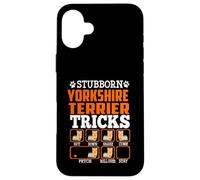 Stubborn Yorkshire Terrier Dog Tricks Funny Puppy Dogs Lover Coque pour iPhone 16 Plus
