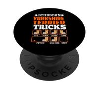 Stubborn Yorkshire Terrier Dog Tricks Funny Puppy Dogs Lover PopSockets PopGrip Adhésif