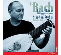 Stubbs - Bach: Lute Works BWV 995, 998 & 1001 [Import]
