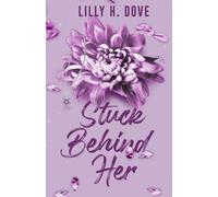 Stuck Behind Her: A YA Slow-Burn Romance