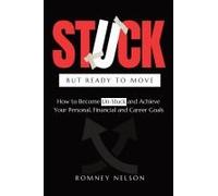 Stuck But Ready To Move