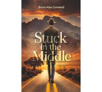 Stuck in the Middle: My Bio