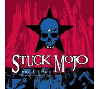 Stuck Mojo - Violate This