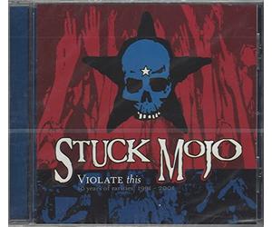Stuck Mojo - Violate This