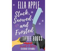Stuck, Snowed, and Frosted: A Sweet and Spicy Hockey Rom-Com Collection