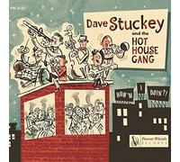 Stuckey, Dave -& the Hot House Gang- - How'M I Doin'?