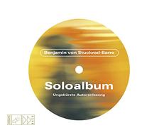 Stuckrad-Barre,Benjamin Von - Soloalbum (Mp3 CD-20th Anniversary Edition) [Import]