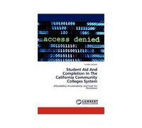 Student Aid And Completion In The California Community Colleges System