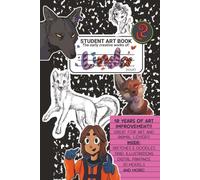 Student Art Book: The early creative works of Linda Rosa