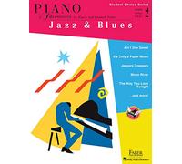 Student choice series: jazz & blues - level 2 piano