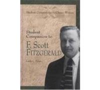 Student Companion to F. Scott Fitzgerald, Student Companions to Classic Writers Linda Claycomb Pelzer (Auteur)