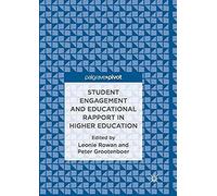 Student Engagement And Educational Rapport In Higher Education