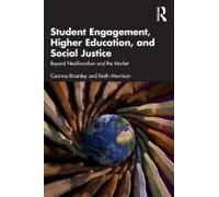 Student Engagement, Higher Education, And Social Justice
