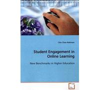 Student Engagement In Online Learning: New Benchmarks In Higher Education