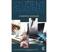 Student Engagement in the Digital University: Sociomaterial Assemblages - [Version Originale] Inconnu (Auteur)