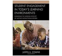 Student Engagement In Today's Learning Environments