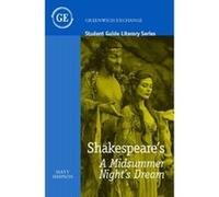 Student Guide to Shakespeare's 'A Midsummer Night's Dream Matt Simpson Matt Simpson (Auteur)