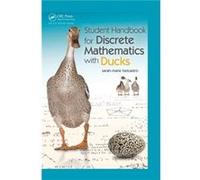 Student Handbook for Discrete Mathematics with Ducks by sarahmarie belcastro sarahmarie belcastro (Auteur)
