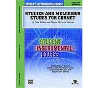 Student Instrumental Course, Studies and Melodious Etudes for Cornet, Level I, Student Instrumental Course Fred Weber, Herman Vincent (Auteur)