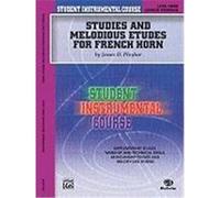 Student Instrumental Course Studies and Melodious Etudes for French Horn: Level III Ployhar, James (Auteur)