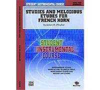 Student Instrumental Course, Studies and Melodious Etudes for French Horn, Level Two, Student Instrumental Course James Ployhar (Auteur)