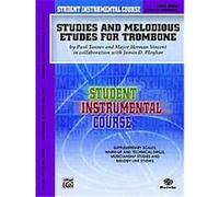 Student Instrumental Course, Studies and Melodious Etudes for Trombone, Level III, Student Instrumental Course Herman Vincent, James Ployhar, Paul Tanner (Auteur)