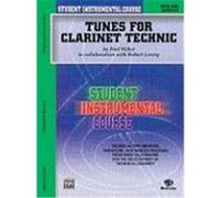 Student Instrumental Course, Tunes for Clarinet Technic, Level I, Student Instrumental Course Fred Weber, Robert Lowry (Auteur)