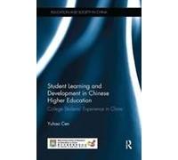 Student Learning And Development In Chinese Higher Education