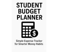 Student Low Effort Budget Planner - Monthly Expense Tracker for Smarter Money Management: Stay on top of your finances, save more, and stress less during college