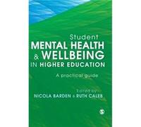 Student Mental Health and Wellbeing in Higher Education Unknown (Auteur)