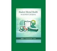 Student Mental Health Nursing Placement Journal Clinical Placement