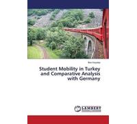 Student Mobility In Turkey And Comparative Analysis With Germany