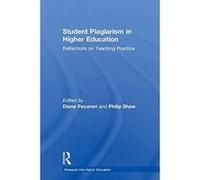Student Plagiarism in Higher Education: Reflections on Teaching Practice (Research into Higher Education) - [Version Originale] Inconnu (Auteur)