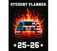 Student Planner 2025-2026 Gaming: With Weekly & Monthly Spreads, To-Do List, Habit Tracker & Homework Organizer for Middle and High School Students | ... for Video Games Lovers in Back to School