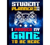 Student Planner 2025-2026 Gaming: With Weekly & Monthly Spreads, To-Do List, Habit Tracker & Homework Organizer for Middle and High School Students | ... for Video Games Lovers in Back to School