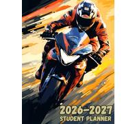 Student Planner 2026 2027: Motorcycles, a comprehensive diary for children and youth including weekly organizer, annual calendar, and performance tracking pages.