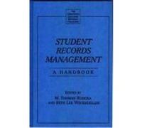 Student Records Management, The Greenwood Educators' Reference Collection American Association of Collegiate Registrars and Admissions Officers (Auteur)