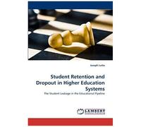 Student Retention And Dropout In Higher Education Systems