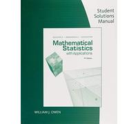 Student Solutions Manual For Wackerly/Mendenhall/Scheaffer's Mathematical Statistics With Applications, 7th