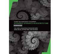 Student Solutions Manual to Accompany Economic Dynamics in Discrete Time, second edition